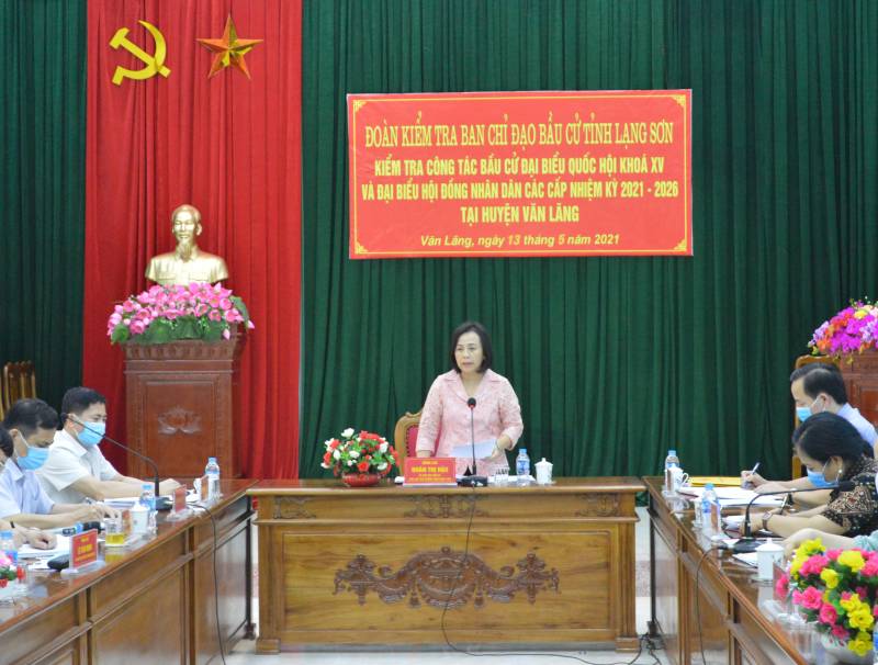 Ban chỉ đạo bầu cử tỉnh kiểm tra công tác chuẩn bị bầu cử tại huyện Văn Lãng