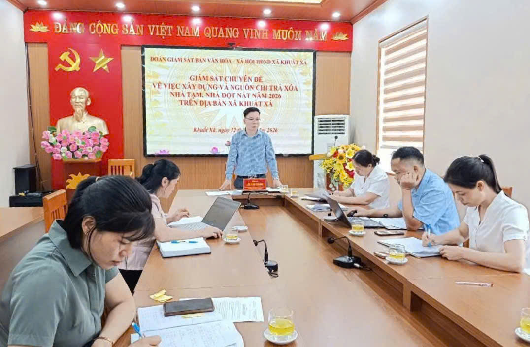 Ban Văn hóa - Xã hội HĐND xã Khuất Xá giám sát  việc thực hiện hỗ trợ xóa nhà tạm, nhà dột nát năm 2026